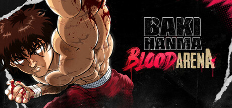 范马刃牙：血之竞技场/Baki Hanma: Blood Arena v2.0.4 免安装绿色中文版